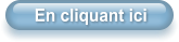 En cliquant ici
