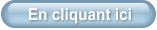 En cliquant ici