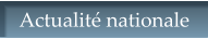 Actualité nationale