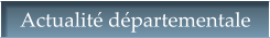 Actualité départementale