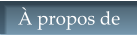 À propos de